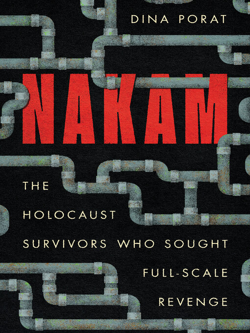 Title details for Nakam by Dina Porat - Available